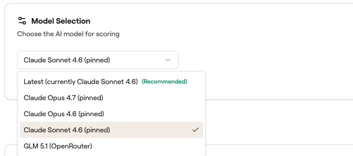 Settings → AI Scoring → Model Selection dropdown opened, showing Latest (Claude Sonnet 4.6), Claude Opus 4.7, Claude Opus 4.6, Claude Sonnet 4.6, and GLM 5.1 (OpenRouter) as the candidate options
