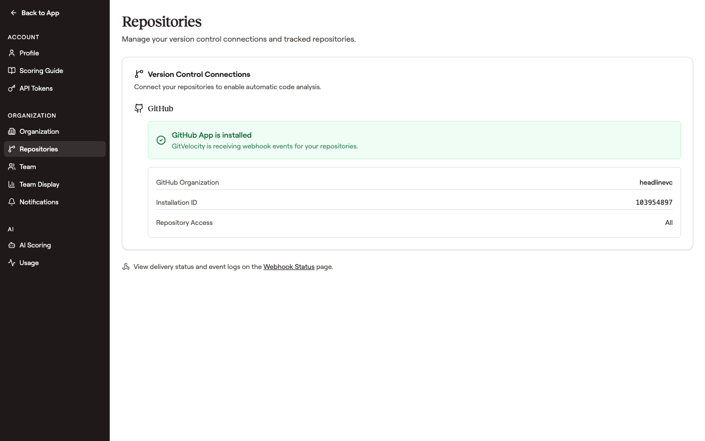 Settings → Repositories page showing a Version Control Connections card with the GitHub section: a green 'GitHub App is installed' confirmation, then GitHub Organization, Installation ID, and Repository Access fields