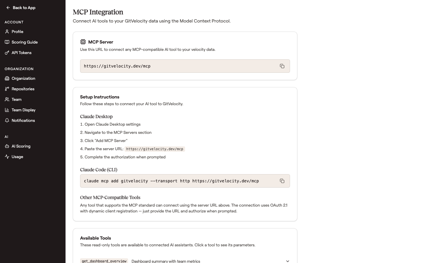MCP Integration settings page with the server URL https://gitvelocity.dev/mcp in a copy-to-clipboard box, numbered Claude Desktop setup steps, a Claude Code CLI command, a section for Other MCP-Compatible Tools, and an Available Tools list starting with get_dashboard_overview
